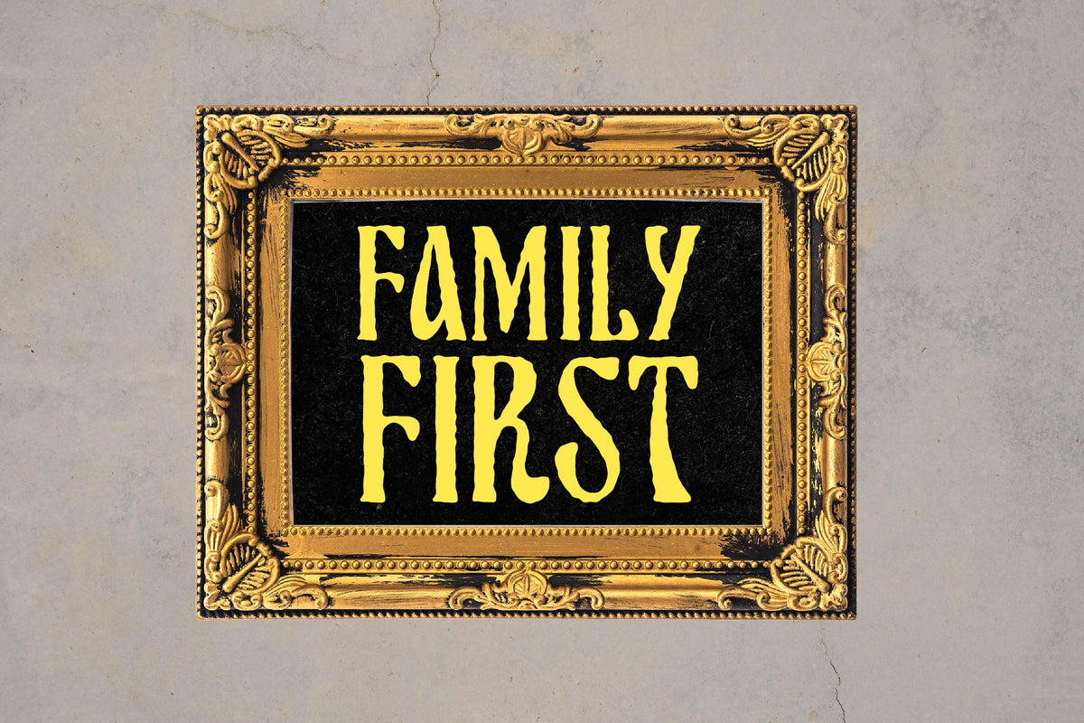 Family First