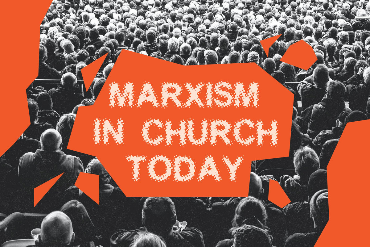 Marxism in the Church Today