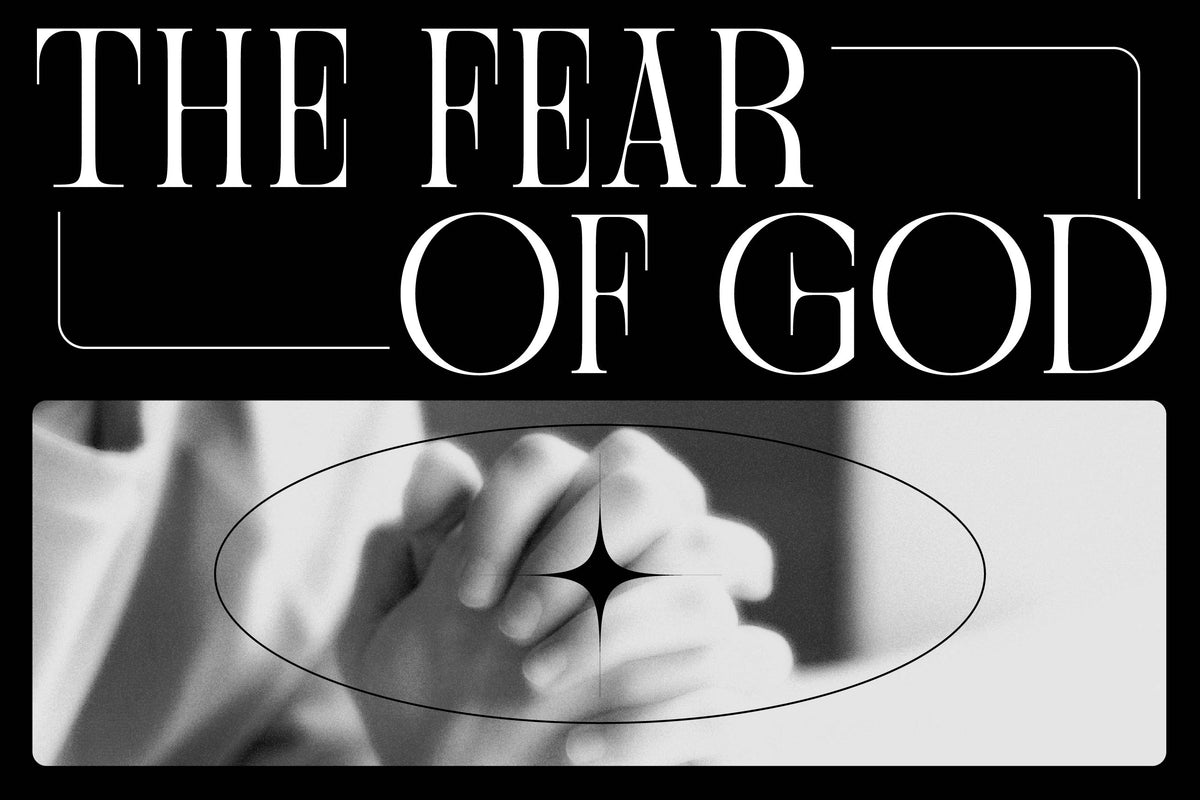 The Fear of God